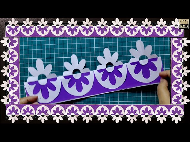 Two - Minutes Flower Design for Bulletin Board Border | DIY