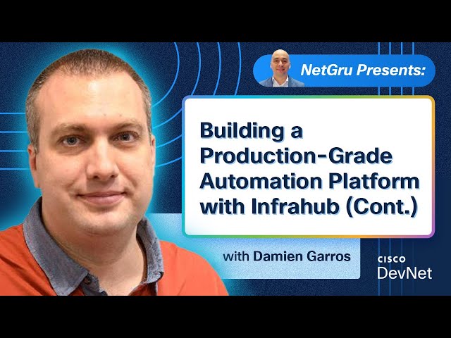 Building a production-grade automation platform with InfraHub (cont.)