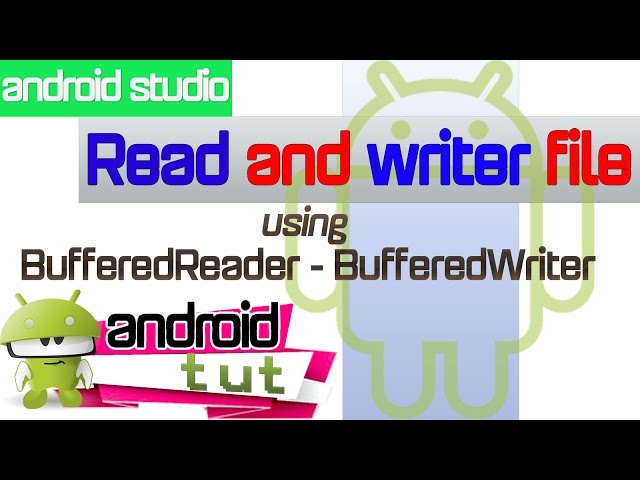 read and write file basic in android using BufferedReader and BufferedWriter|android tut