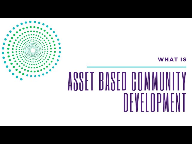 Introduction to Asset Based Community Development