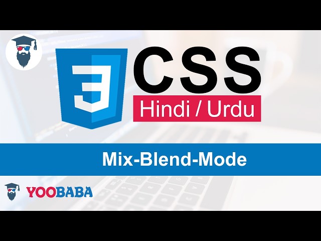 CSS Mix-Blend-Mode Tutorial in Hindi / Urdu