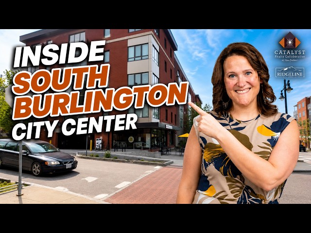 Inside South Burlington City Center What Buyers Need to Know
