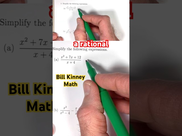 SIMPLIFY a RATIONAL EXPRESSION by FACTORING and CANCELLATION of Common Factors