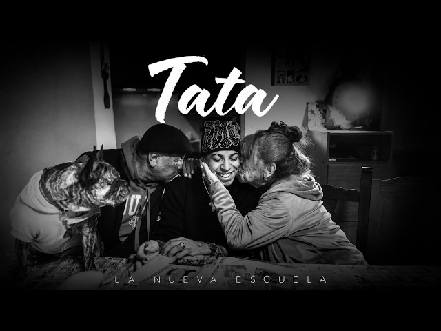La Nueva Escuela - Tata (Video Oficial)