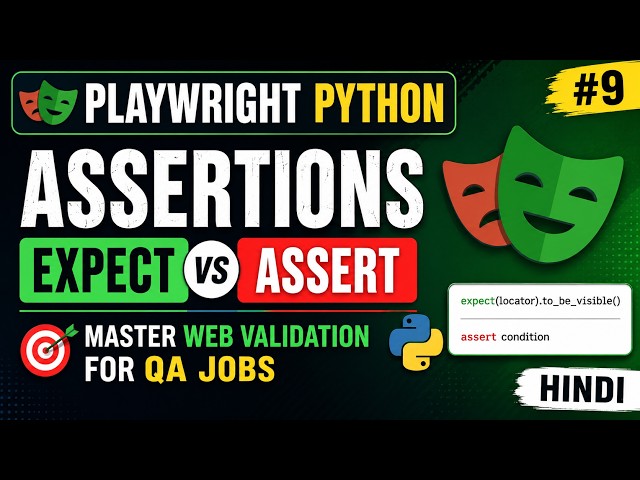 Playwright Python #9 - Assertions (Expect vs Assert) | Master Web Validation for QA Jobs