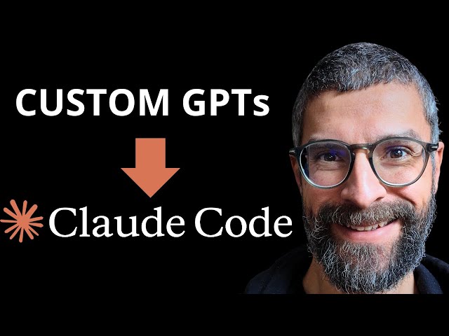 Copy Your Custom GPTs Into Claude Code (FULL COURSE)