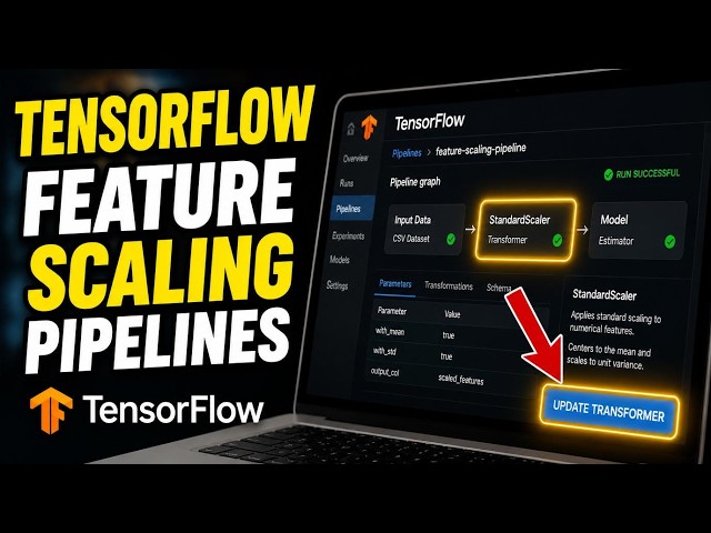 How to update feature scaling pipelines for model stability in TensorFlow - Step By Step