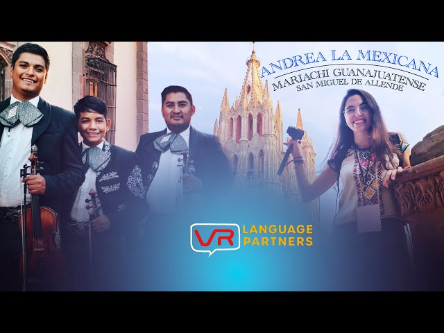 Andrea La Mexicana Interview Mariachi San Miguel VR 180 Spanish Comprehensible Input