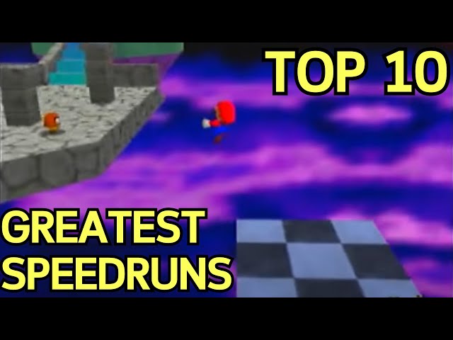 Top 10 Greatest Speedruns of All Time