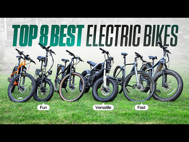 Top 8 BEST Electric Bikes of 2025 (Fun, Fast, and Versatile eBikes)