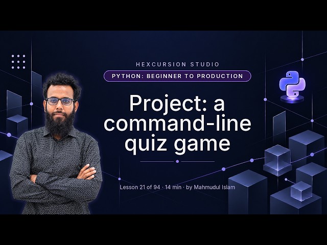 Project: a command-line quiz game | Python Beginner to Production 21/94