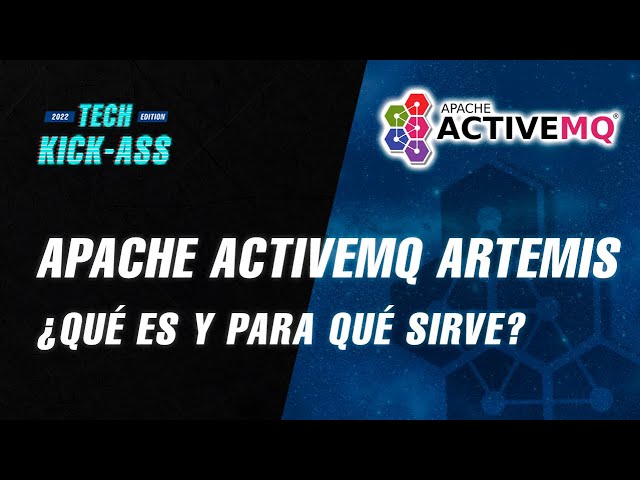 Apache ActiveMQ Artemis ▶ Qué es y para qué sirve