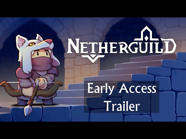 Netherguild - Early Access Release Trailer