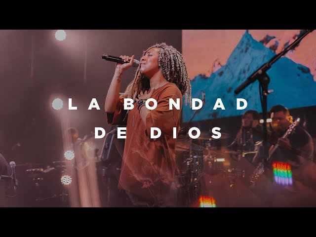 La Bondad De Dios (feat. Ileia Sharaé) | Church of the City
