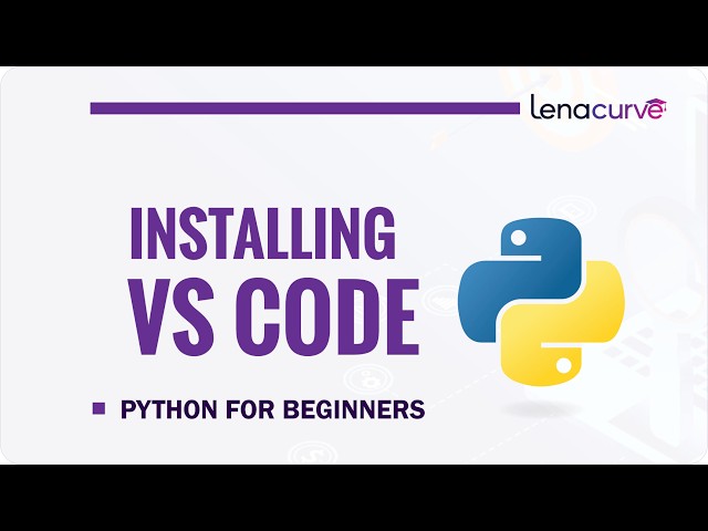 How to Install VS Code and Python Extensions for Beginners (Step-by-Step Guide)