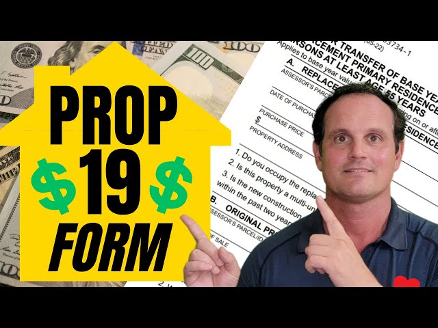 Prop 19 Form - Paperwork for Transferring Property Taxes in California