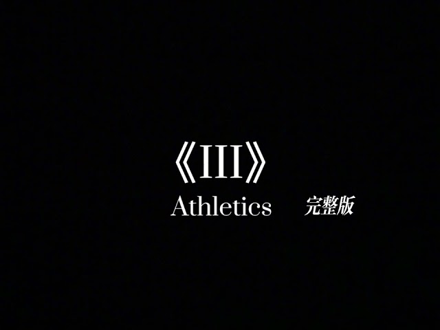 Athletics - III