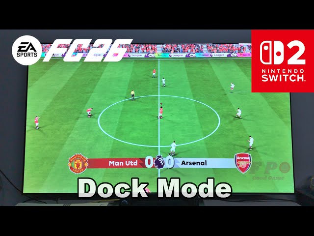 EA FC 26 Nintendo Switch 2 dock mode gameplay | 4K TV HDR