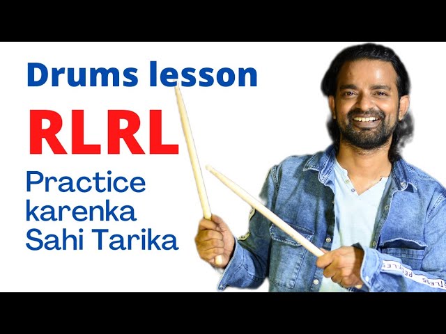 Drums and Octapad lesson RLRL practice karneka sahi tarika. | How to practice RLRL