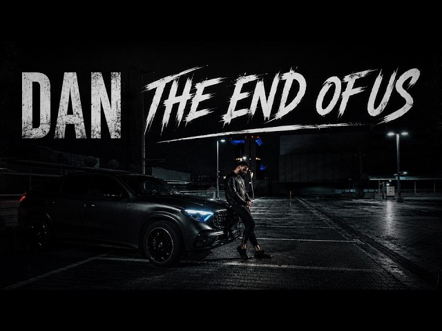 Dan - The End of Us (official video)