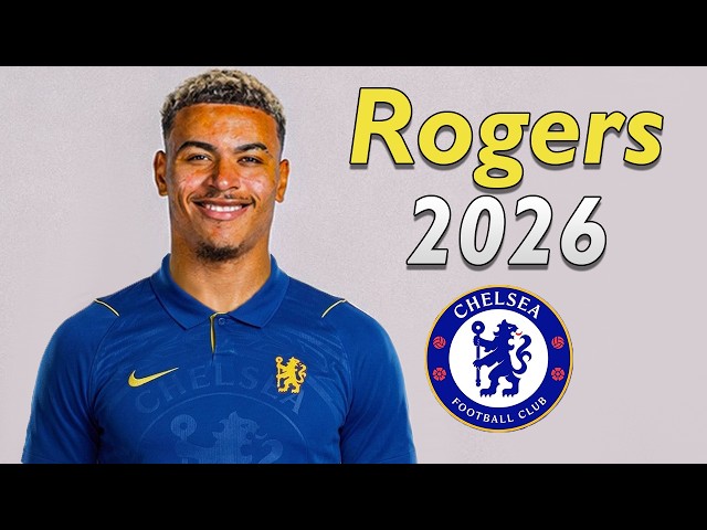 MORGAN ROGERS 2026 ● Welcome to Chelsea 🔵🏴󠁧󠁢󠁥󠁮󠁧󠁿
