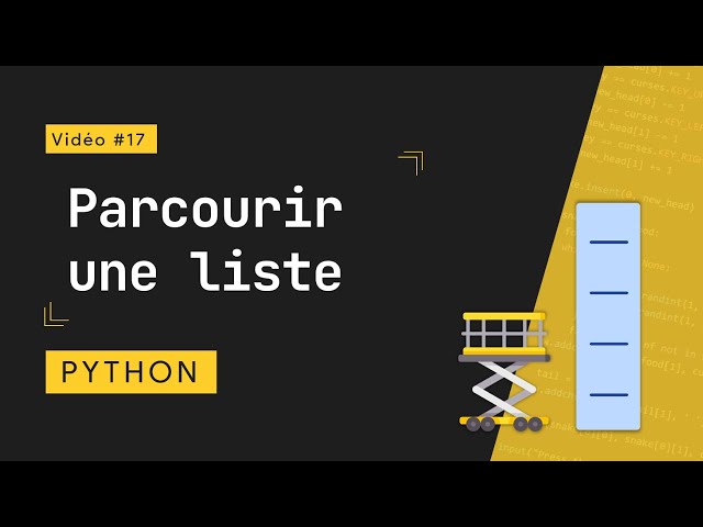 Python 17 : Parcourir une liste avec for, range, enumerate et zip - Les opérateurs in et not in