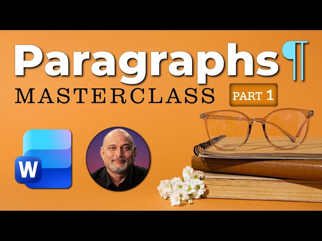 Word Paragraphs Masterclass - Part 1