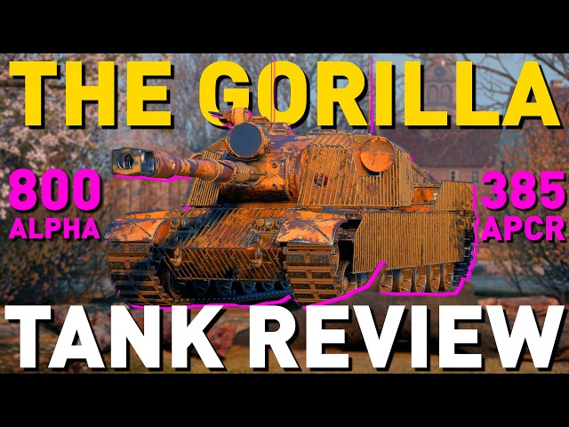 Gorilla - Tank Review - World of Tanks