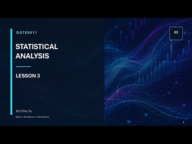 DOTE 5110 | 2026 Lesson 3 | Statisical Analysis