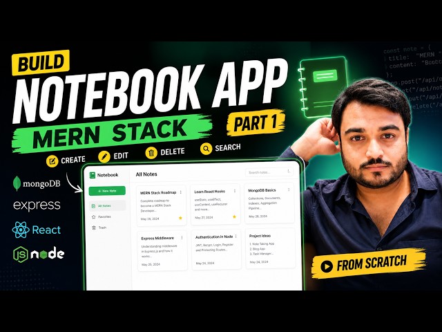 Day 34/60 Building a Notebook App Part 1 || MERN Stack