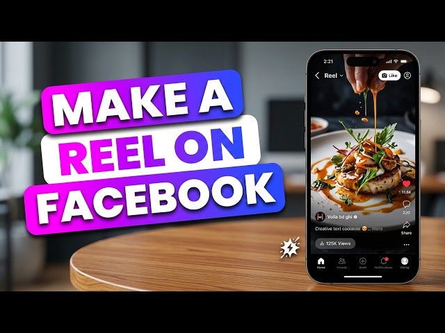 How To Make A Reel On Facebook