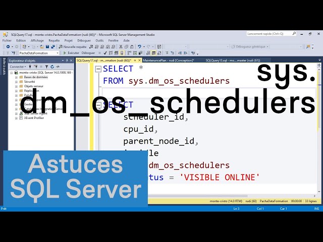 Les ordonnanceurs de tâches dans SQL Server