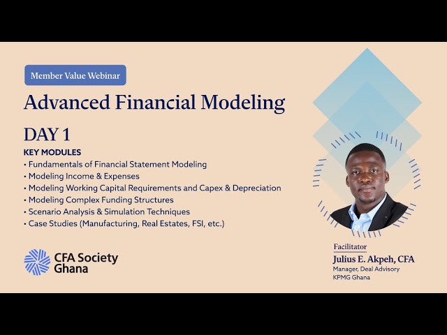 Day 1 - Advanced Financial Modeling  (Full Training Session)