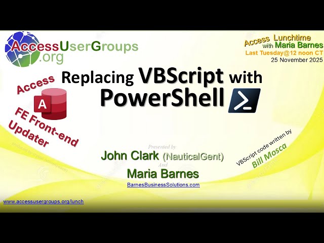 AL: Replacing VBScript with PowerShell with John Clark and Maria Barnes