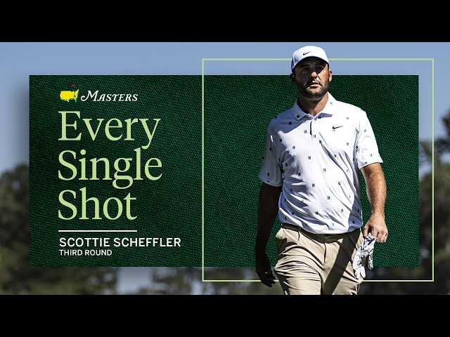 Scottie Scheffler’s Third Round | Every Single Shot | The 2026 Masters