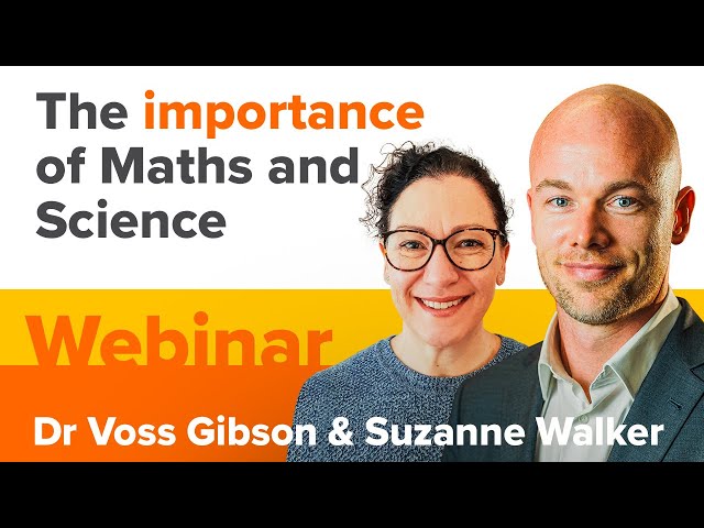 Webinar: The importance of Maths and Science