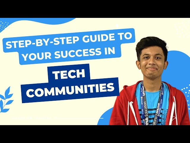 Joining Tech Communities: Your Step-by-Step Guide to Success | Kaiwalya Koparkar