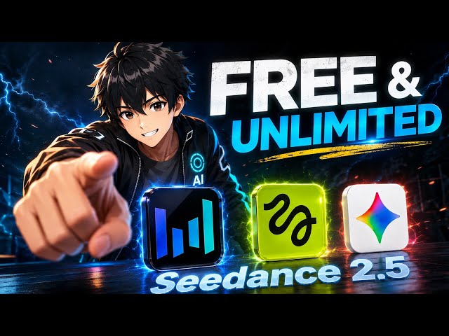 🔥 Seedance 2.5 FREE Unlimited | 2 Best FREE AI Video Tools 2026