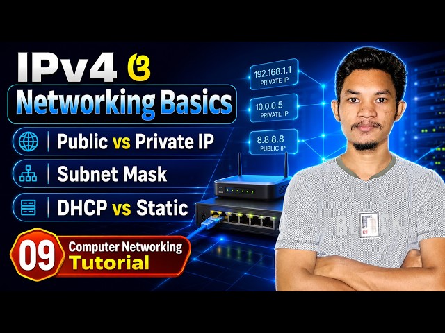 IPv4 and Networking Basics | DHCP | Static IPv4 | Subnet Mask | Private & Public IP | FillEGaps 