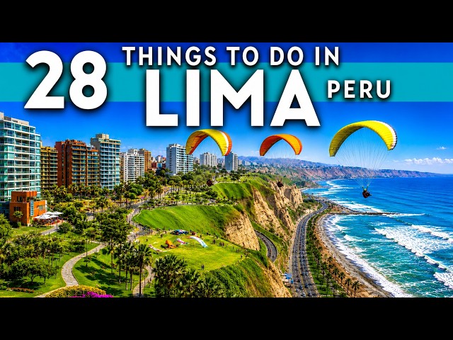Best Things To Do in Lima Peru 4K