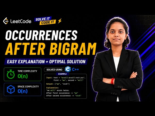  LeetCode 1078 | Occurrences After Bigram Problem Explained | String Processing Approach | C++