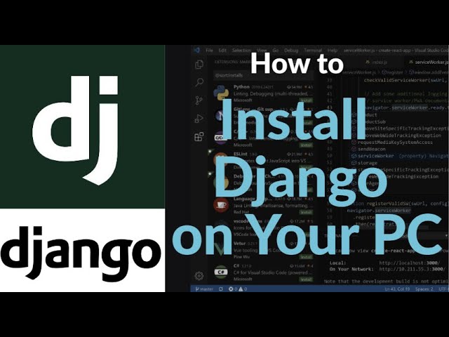 How to Install Django on Your PC | Step-by-Step Django Setup Guide for Windows, Mac & Linux Users