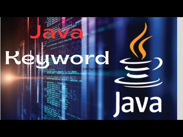 Keyword In Java Programming Language || Java Tutorial for beginners