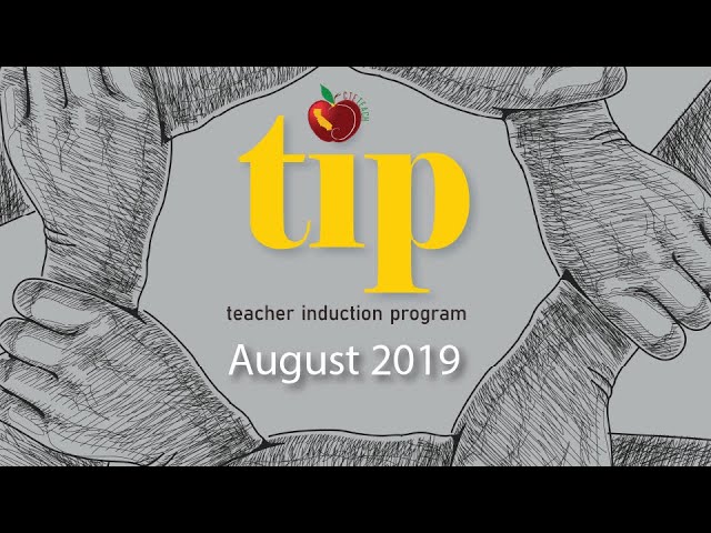 Teacher Induction Program (TIP) #1 - Lesson Planning and Reflection
