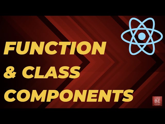 React.js - Function vs Class Components - #9 #FunctionComponents #ClassComponents #ReactJS