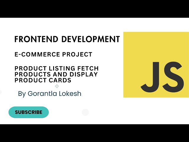JavaScript Tutorial 47: E-Commerce Project | Product Listing | Products and Display Product Cards