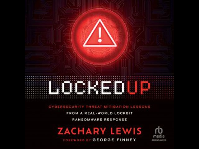 Locked Up: Cybersecurity Threat Mitigation Lessons from A Real-World LockBit Ransomware Response
