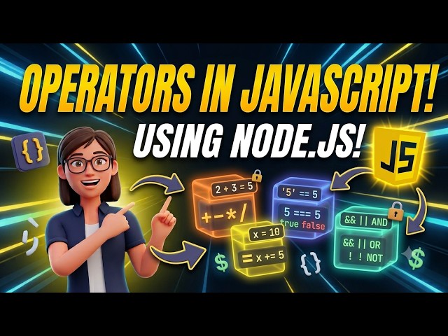 Operators in Javascript.