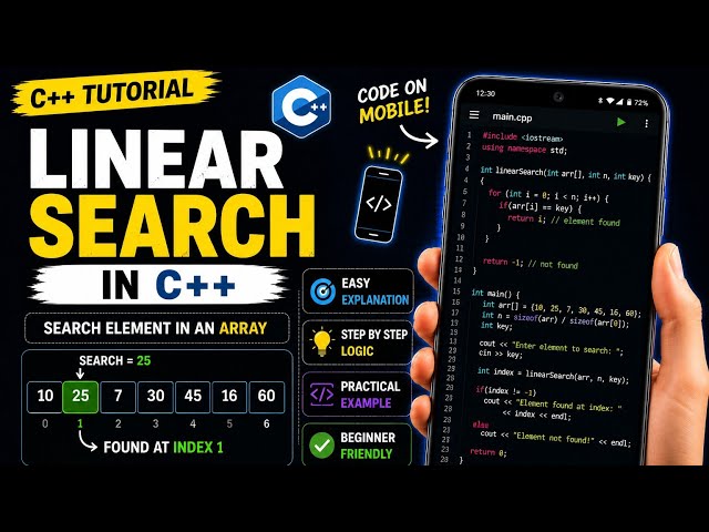 C++ Linear Search Explain | Linear Search Algorithm Explained | Code on Mobile