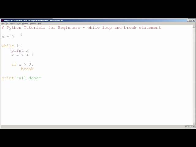 Python Tutorials for Beginners - While Loop and Break Statement